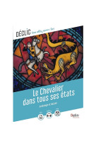 Le chevalier dans tous ses etats