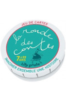 La  ronde des contes - jeu de cartes - 7 a 99 ans