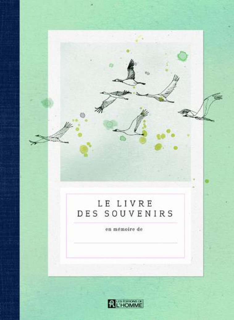 LE LIVRE DES SOUVENIRS - KROON LISA - L HOMME