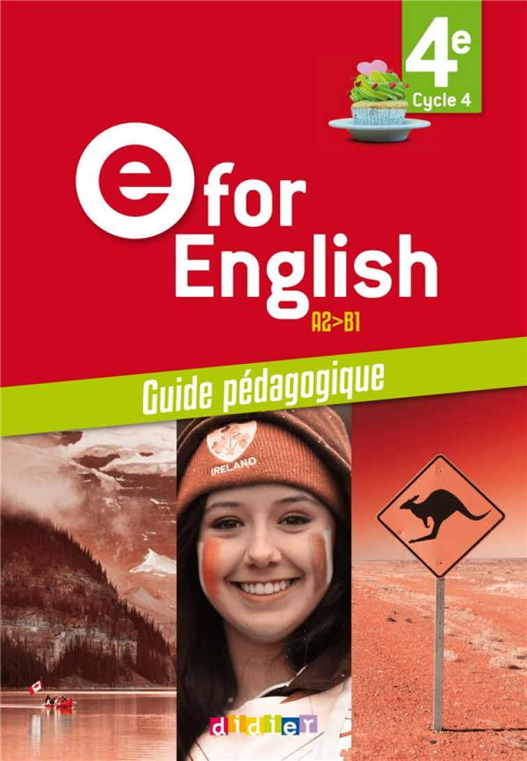 E FOR ENGLISH 4E - ANGLAIS ED. 2017  - GUIDE PEDAGOGIQUE - LETELLIER/DEGOUTE - Didier