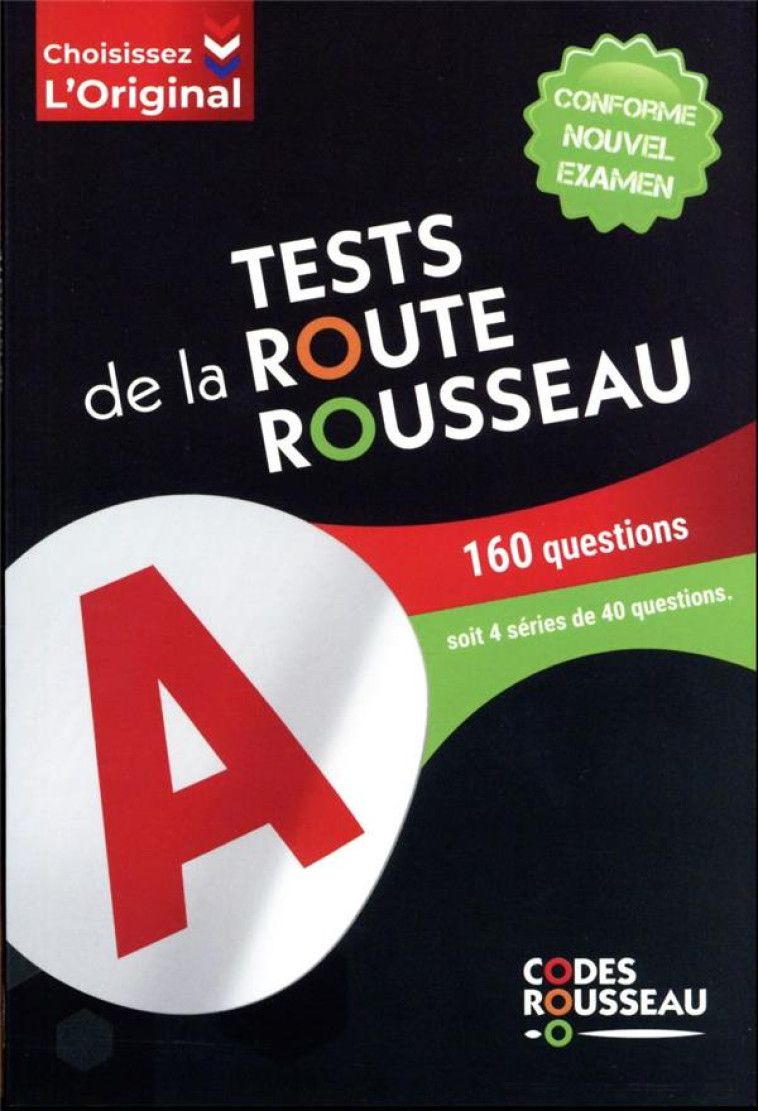 CODE ROUSSEAU : TEST DE LA ROUTE  -  PERMIS B (EDITION 2024) - XXX - MICHELIN