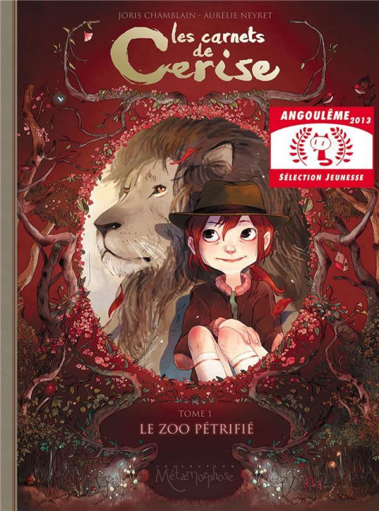 LES CARNETS DE CERISE TOME 1 : LE ZOO PETRIFIE - CHAMBLAIN/NEYRET - Soleil Productions