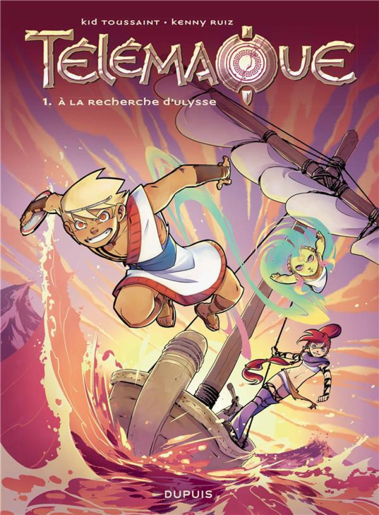 TELEMAQUE TOME 1 : A LA RECHERCHE D'ULYSSE - KENNY RUIZ - DUPUIS