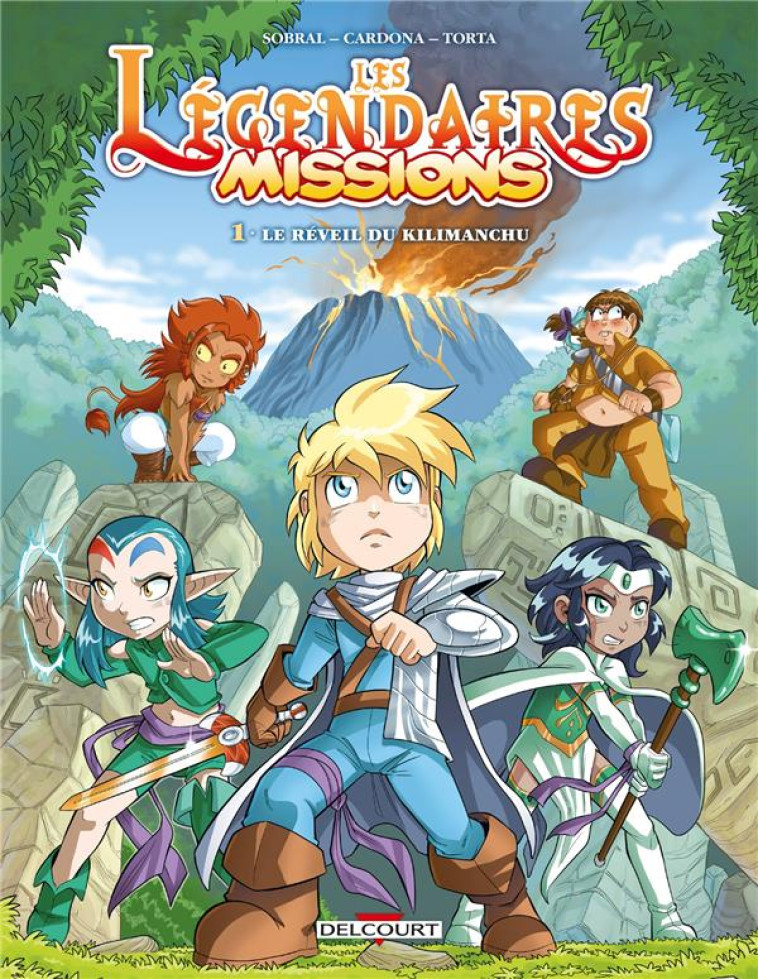 LES LEGENDAIRES - MISSIONS T.1 : LE REVEIL DU KILIMANCHU - SOBRAL/CARDONA - DELCOURT