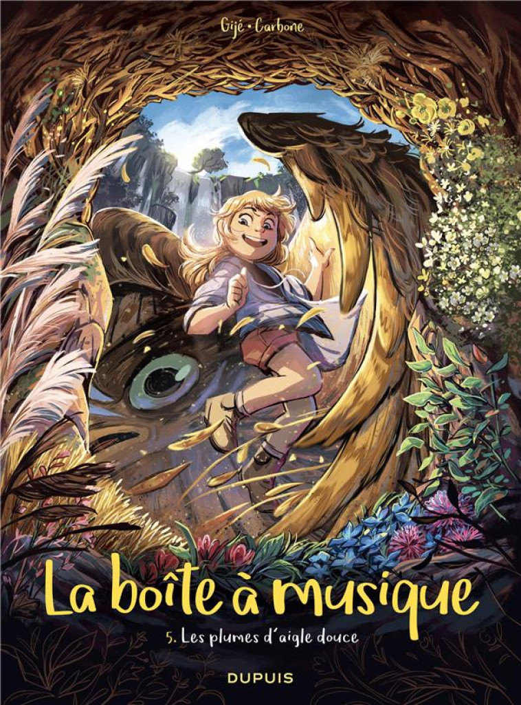 LA BOITE A MUSIQUE TOME 5 : LES PLUMES D'AIGLE DOUCE - CARBONE/GIJE GIJE - DUPUIS