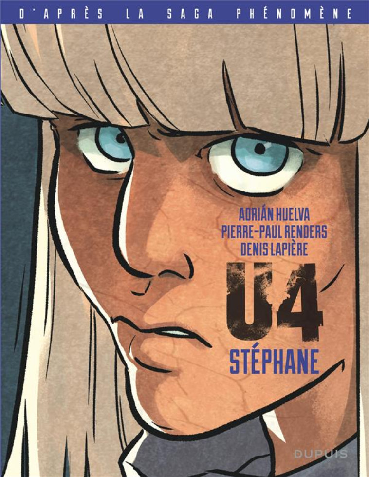 U4 TOME 3 : STEPHANE - RENDERS PIERRE-PAUL - DUPUIS