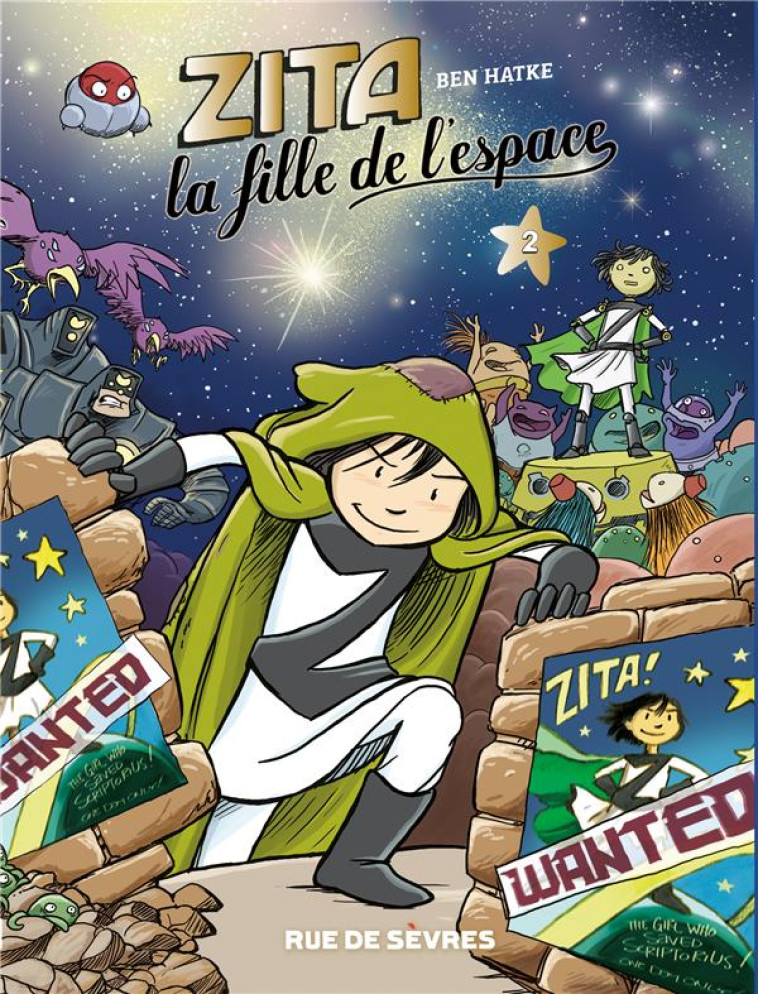 ZITA, LA FILLE DE L'ESPACE T.2 - HATKE/RUAULT - RUE DE SEVRES