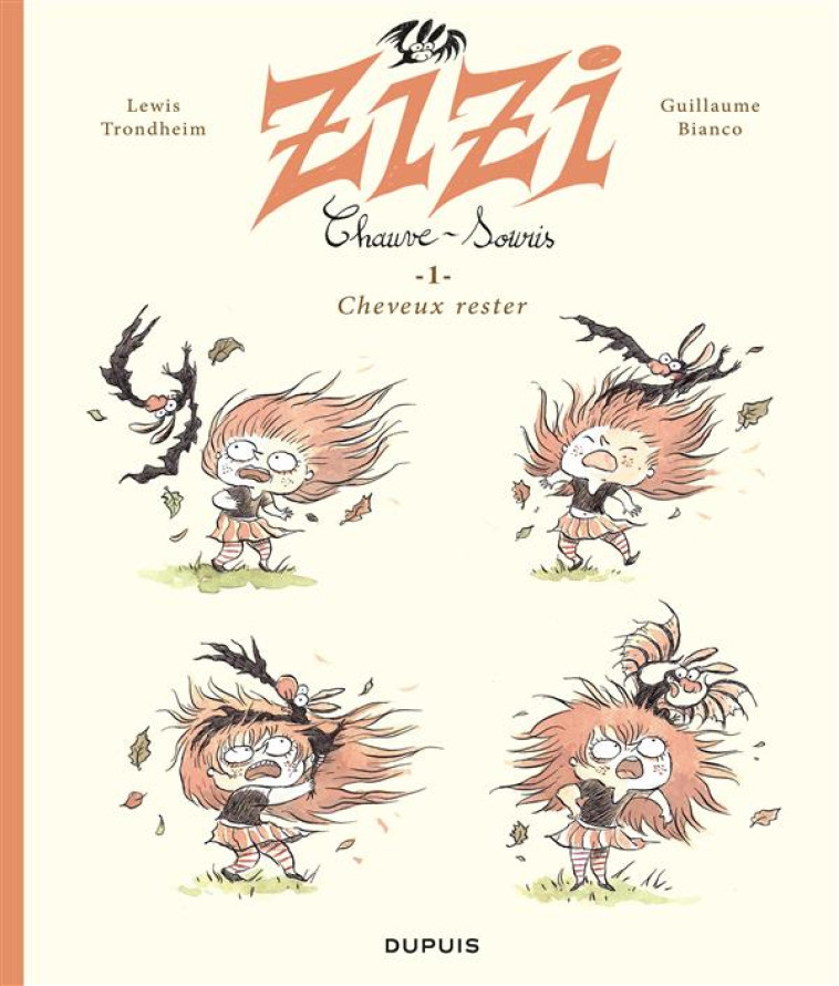 ZIZI CHAUVE-SOURIS TOME 1 : CHEVEUX RESTER - TRONDHEIM - DUPUIS