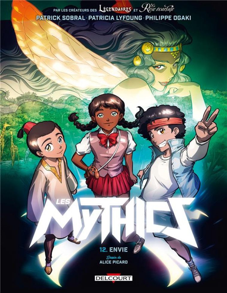 LES MYTHICS T.12  -  ENVIE - OGAKI/PICARD/SOBRAL - DELCOURT