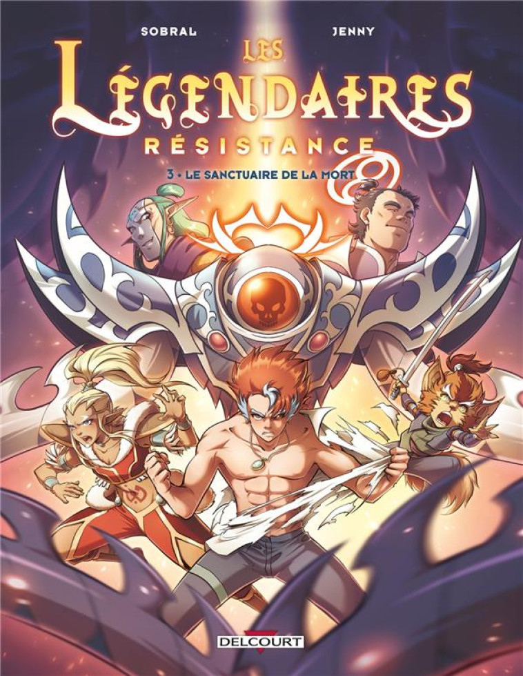 LES LEGENDAIRES - RESISTANCE TOME 3 : LE SANCTUAIRE DE LA MORT - SOBRAL/JENNY/CORIDUN - DELCOURT