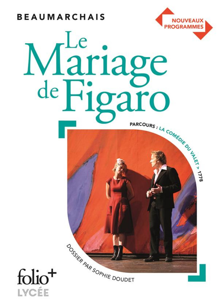 LE MARIAGE DE FIGARO - BEAUMARCHAIS - GALLIMARD