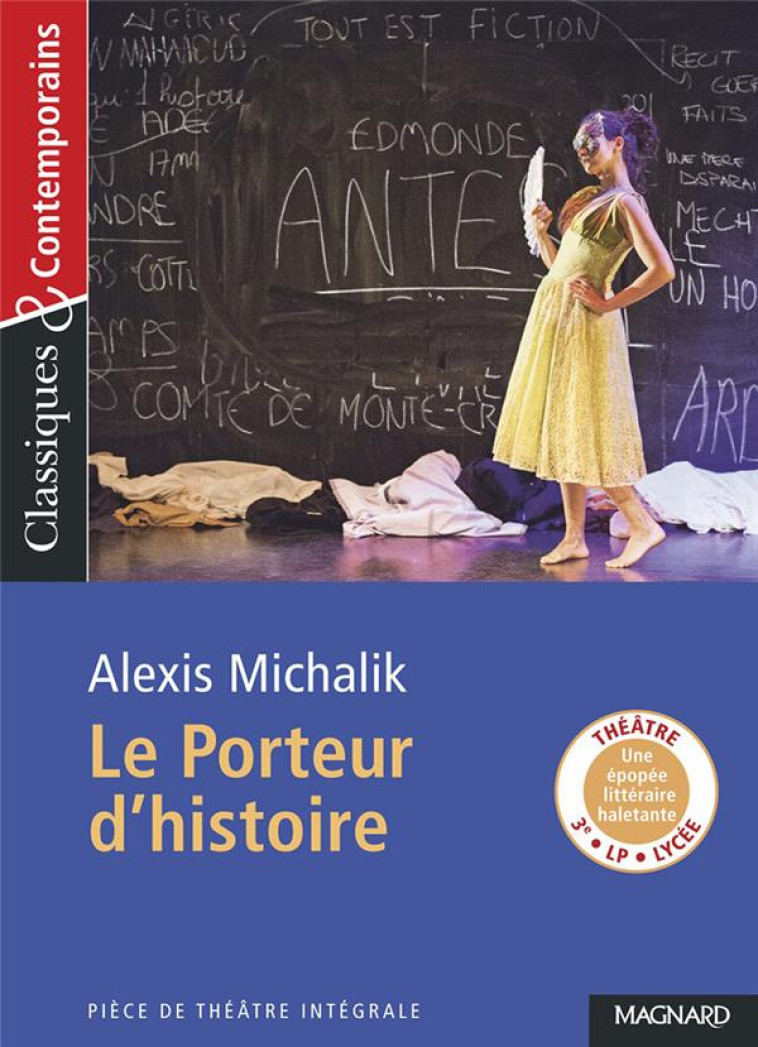 LE PORTEUR D'HISTOIRE - MICHALIK/MALTERE - MAGNARD