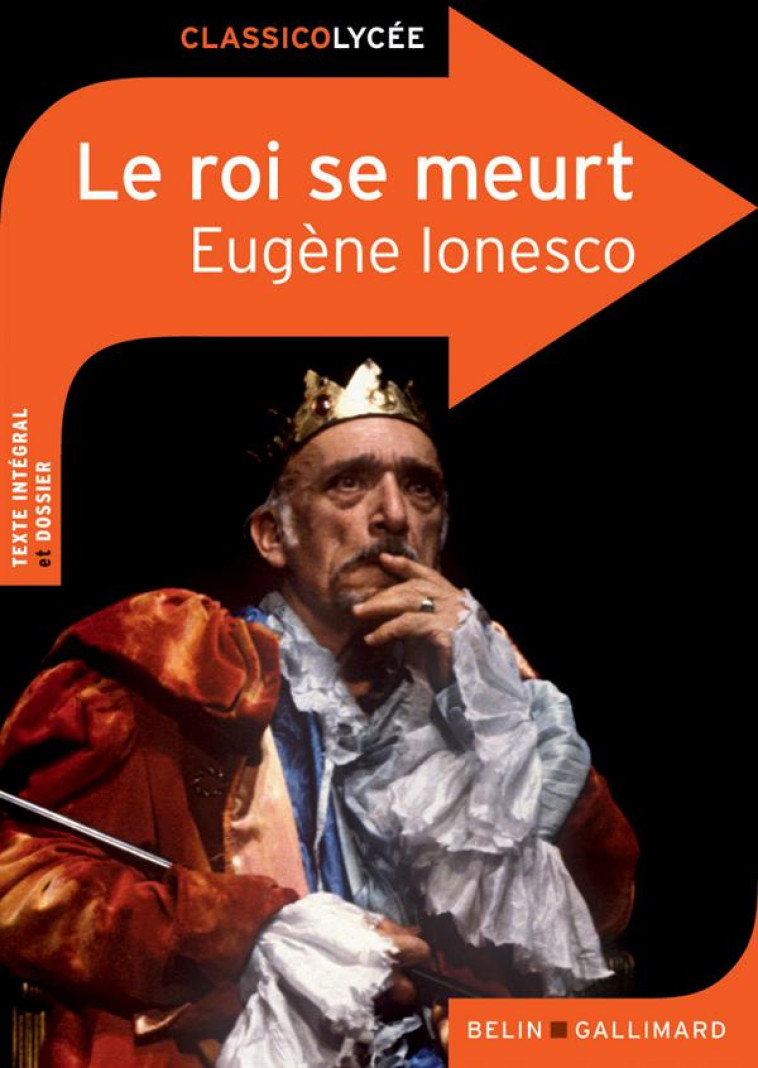 LE ROI SE MEURT - IONESCO EUGENE - BELIN