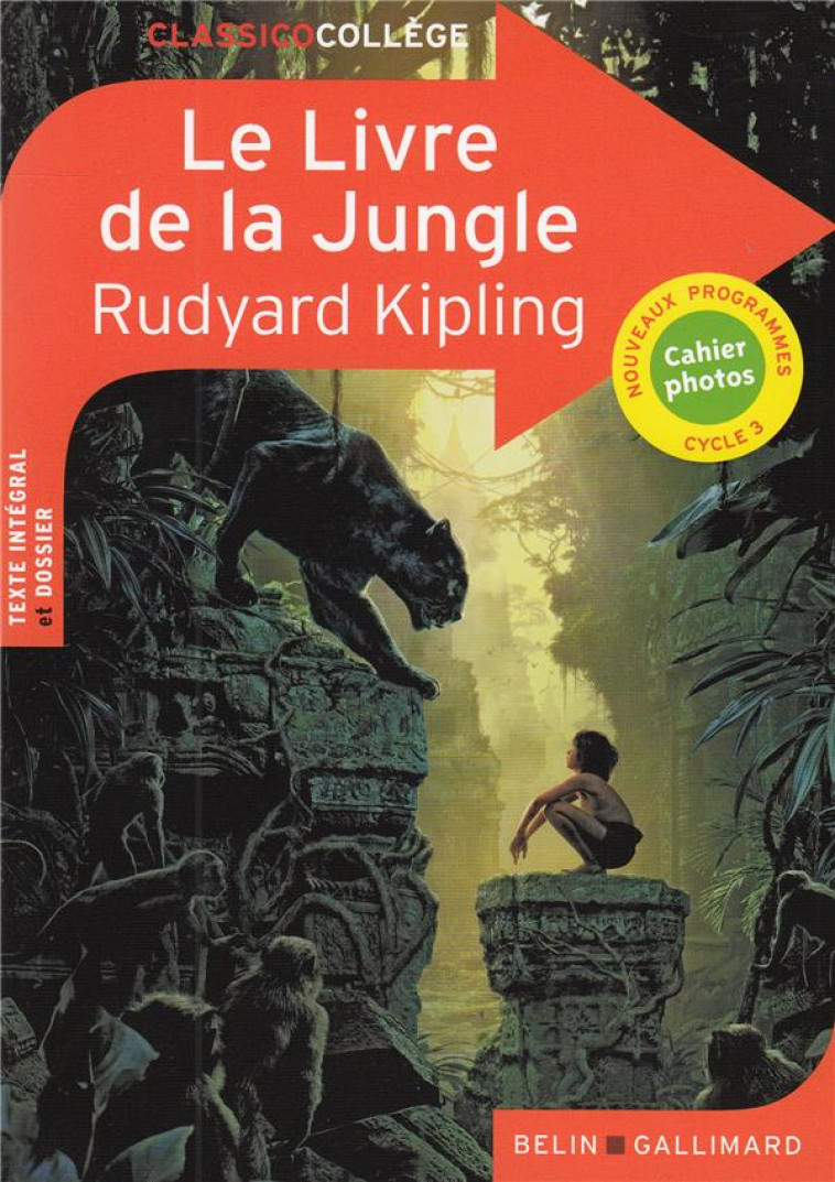 LE LIVRE DE LA JUNGLE - KIPLING RUDYARD - Belin