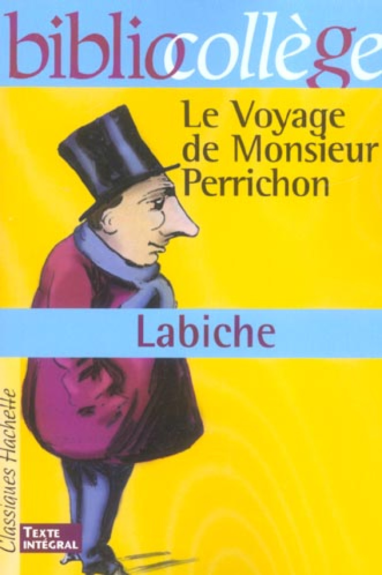 LE VOYAGE DE MONSIEUR PERRICHON - LABICHE EUGENE - HACHETTE