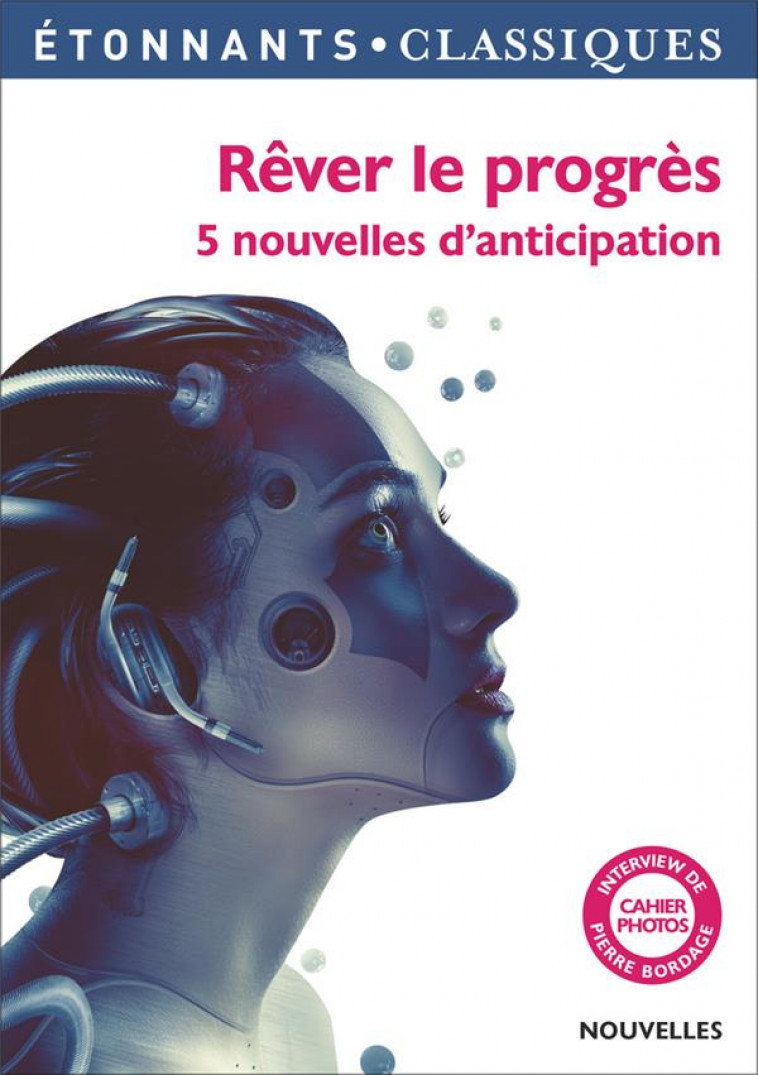 REVER LE PROGRES - 5 NOUVELLES D'ANTICIPATION - COLLECTIF/COLIN - Flammarion
