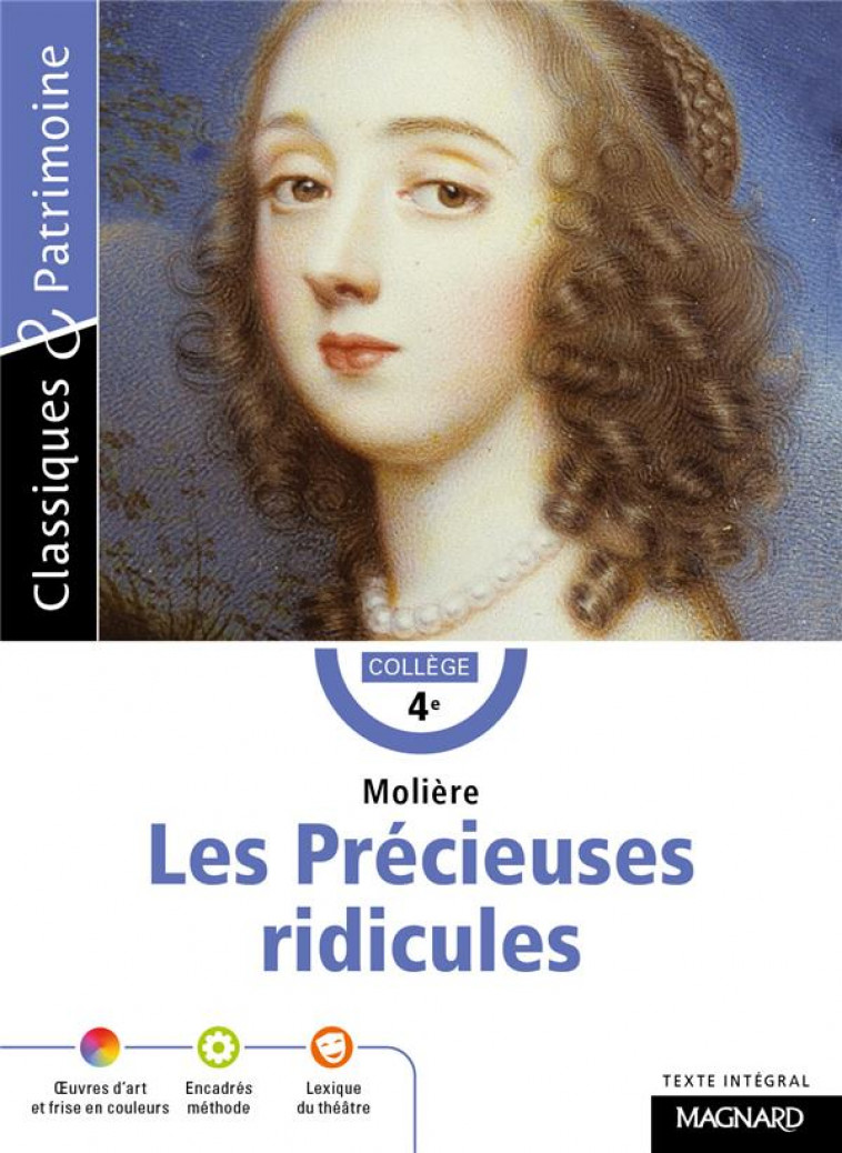 LES PRECIEUSES RIDICULES - MOLIERE/SERRES - MAGNARD