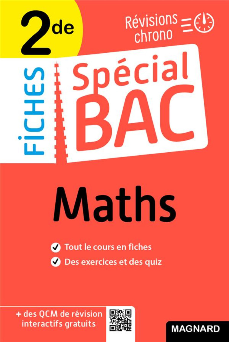 FICHES SPECIAL BAC : MATHS  -  2DE BAC 2022  -  TOUT LE PROGRAMME EN 50 FICHES, MEMOS, SCHEMAS-BILANS, EXERCICES ET QCM - FORTAIN DIT FORTIN F - MAGNARD