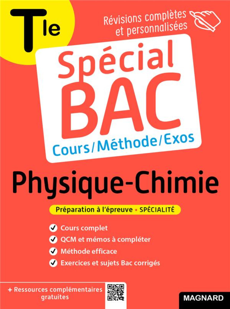 SPECIAL BAC : PHYSIQUE-CHIMIE  -  TERMINALE  -  COURS COMPLET, METHODE, EXERCICES ET SUJETS POUR REUSSIR L'EXAMEN - MARIAUD CHRISTIAN - MAGNARD