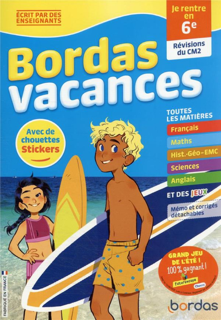 BORDAS VACANCES : JE RENTRE EN 6E (EDITION 2022) - TESSIER/CASSAGNADE - BORDAS