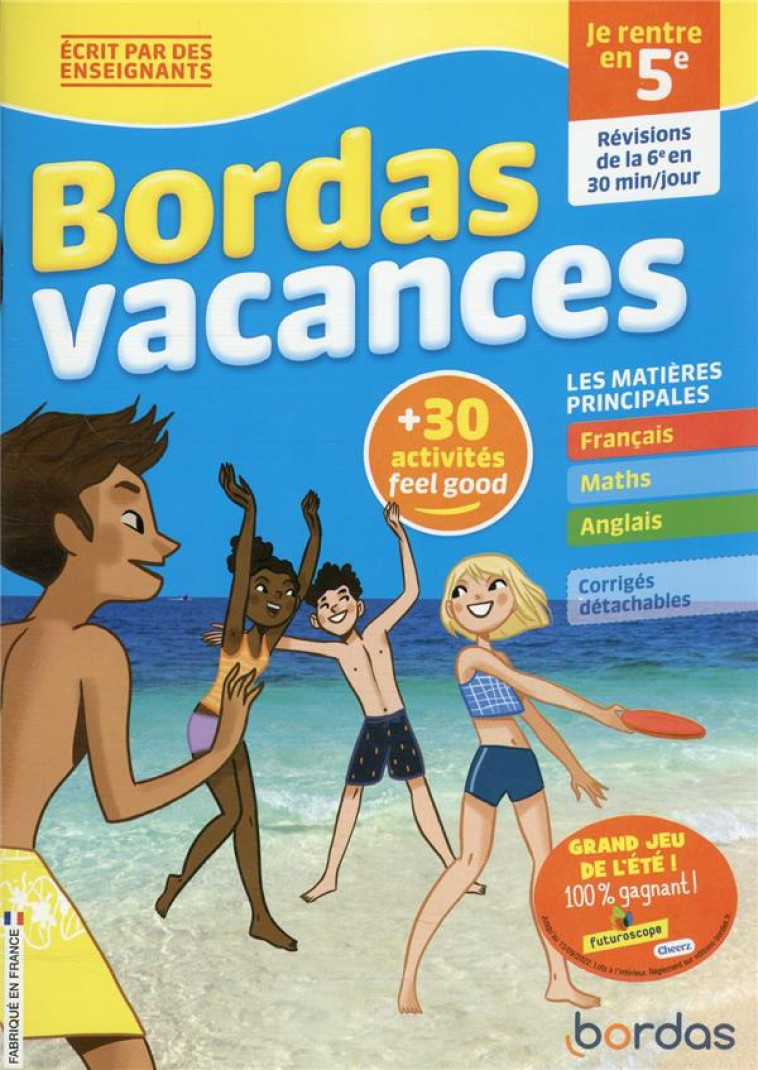 BORDAS VACANCES : JE RENTRE EN 5E (EDITION 2022) - FAYON/BERTONE - BORDAS