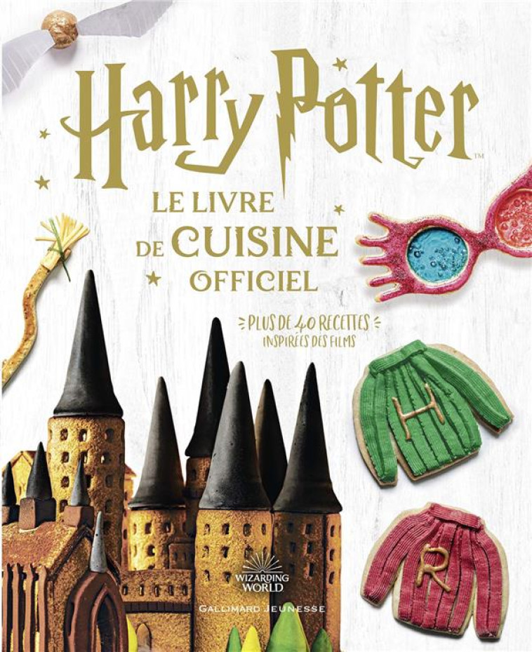 HARRY POTTER : LE LIVRE DE CUISINE OFFICIEL - COLLECTIF - GALLIMARD