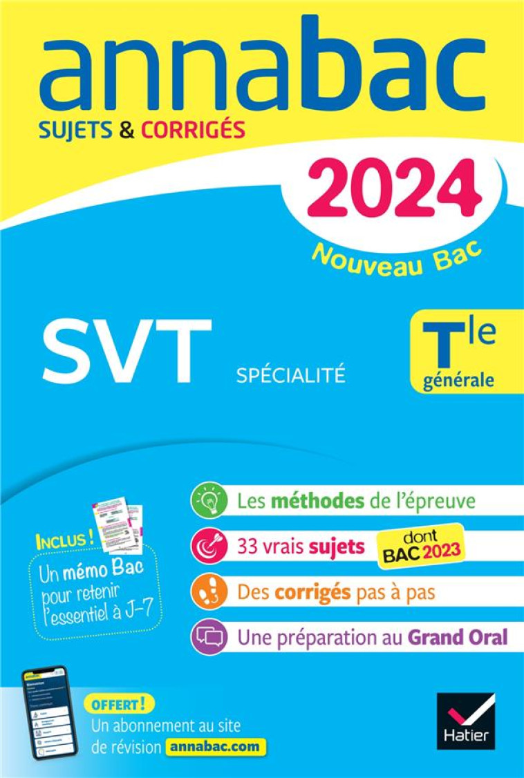 ANNABAC : SPECIALITE SVT  -  TERMINALE GENERALE  -  SUJETS CORRIGES - BERGERON/HERVE - DIDIER