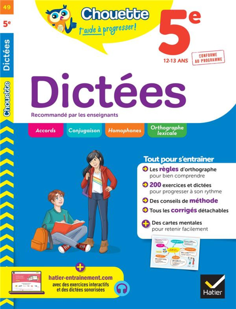 CHOUETTE ENTRAINEMENT T.49 : DICTEES  -  5E - SAUVE FABIENNE - HATIER SCOLAIRE