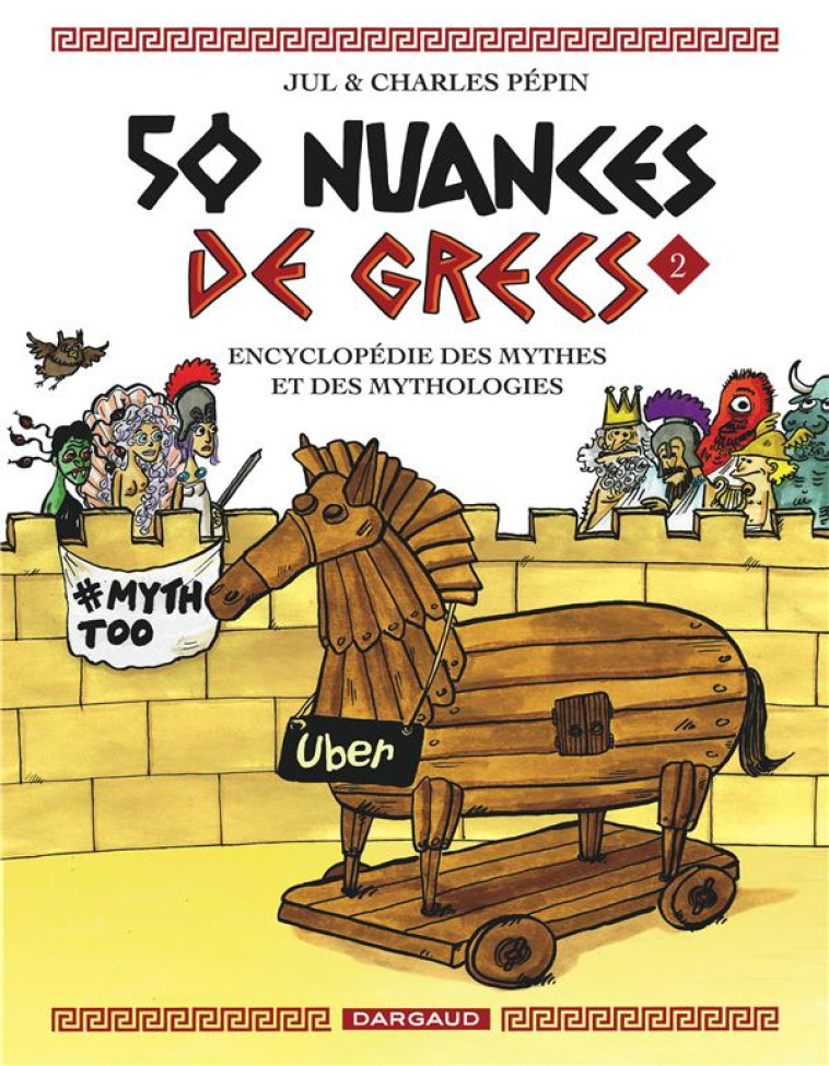 50 NUANCES DE GRECS TOME 2 - PEPIN CHARLES/JUL - DARGAUD