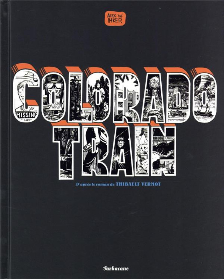 COLORADO TRAIN - INKER ALEX W. - SARBACANE