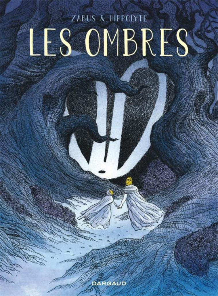 LES OMBRES - ZABUS/HIPPOLYTE - DARGAUD