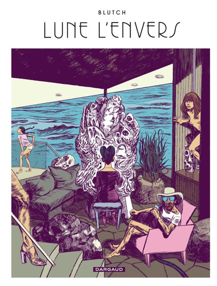 LUNE L'ENVERS - BLUTCH - Dargaud