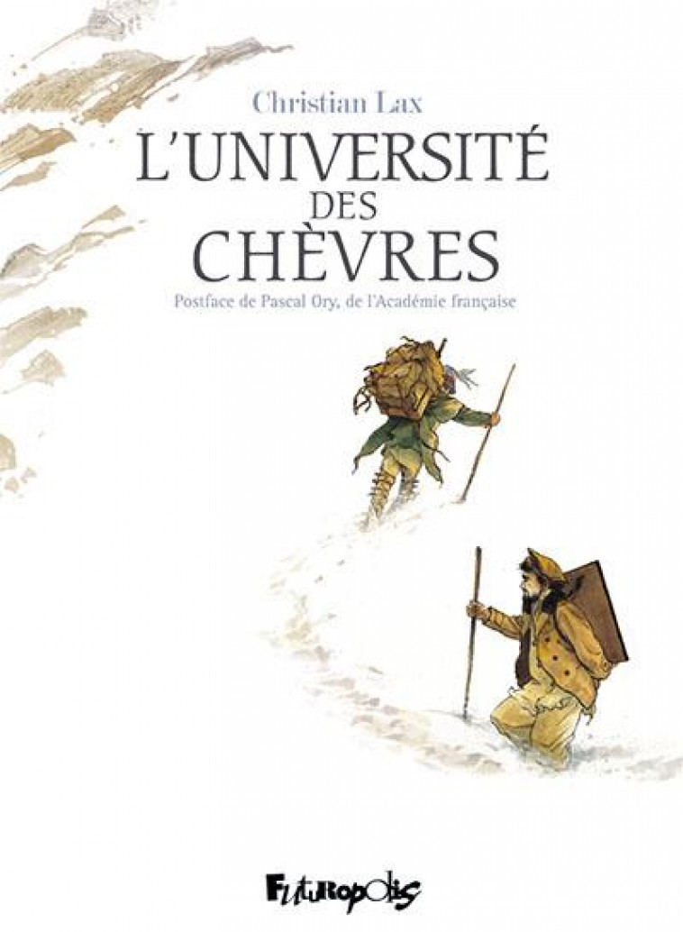 L'UNIVERSITE DES CHEVRES - LAX CHRISTIAN - GALLISOL