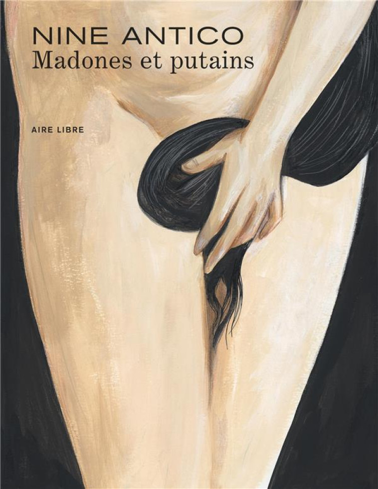 MADONES ET PUTAINS - ANTICO NINE - DUPUIS