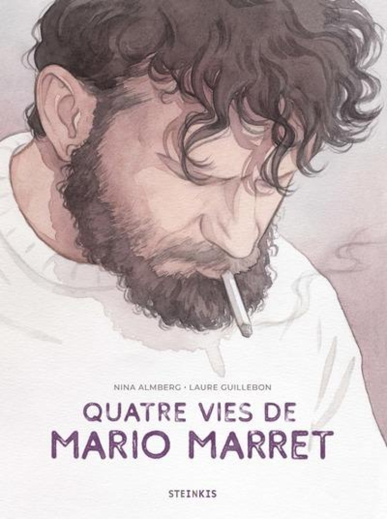 QUATRE VIES DE MARIO MARRET - ALMBERG/GUILLEBON - STEINKIS