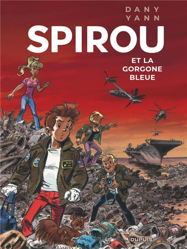 LE SPIROU DE... : SPIROU ET LA GORGONE BLEUE - YANN/DANY - DUPUIS