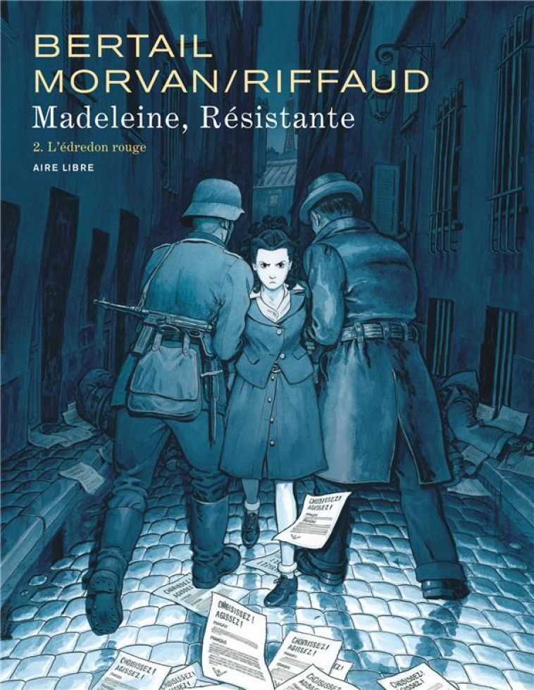 MADELEINE, RESISTANTE TOME 2 : L'EDREDON ROUGE - RIFFAUD MADELEINE - DUPUIS