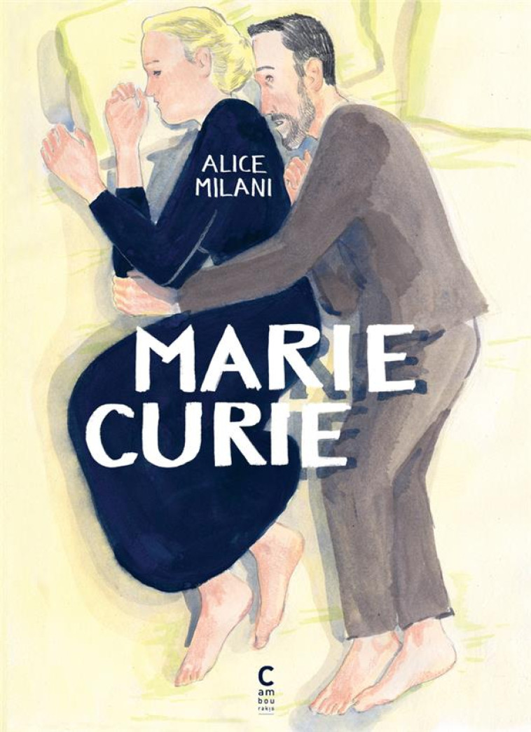 MARIE CURIE - MILANI ALICE - CAMBOURAKIS