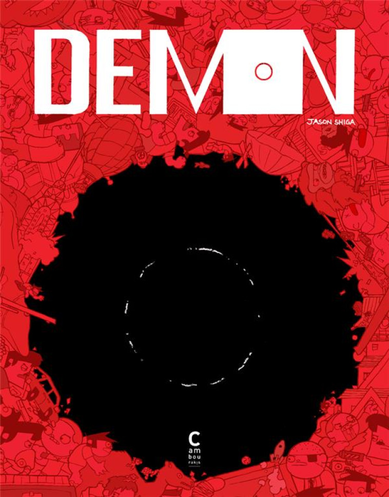 DEMON : INTEGRALE TOMES 1 A 4 - SHIGA JASON - CAMBOURAKIS