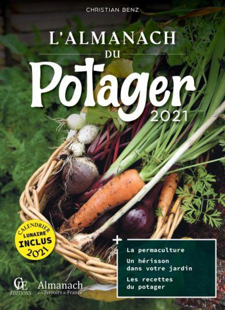 ALMANACH DU POTAGER (EDITION 2021) - RAMSAY - PELICAN