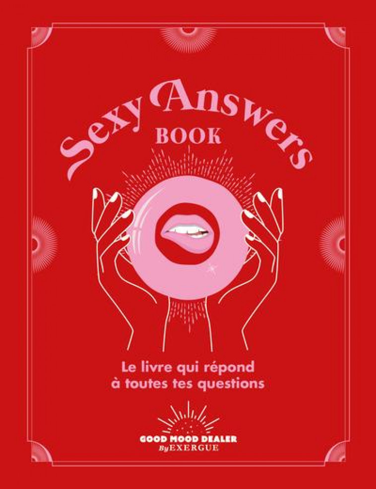 SEXY ANSWERS BOOK - LA SOURCE FANNY DE - BOOKS ON DEMAND