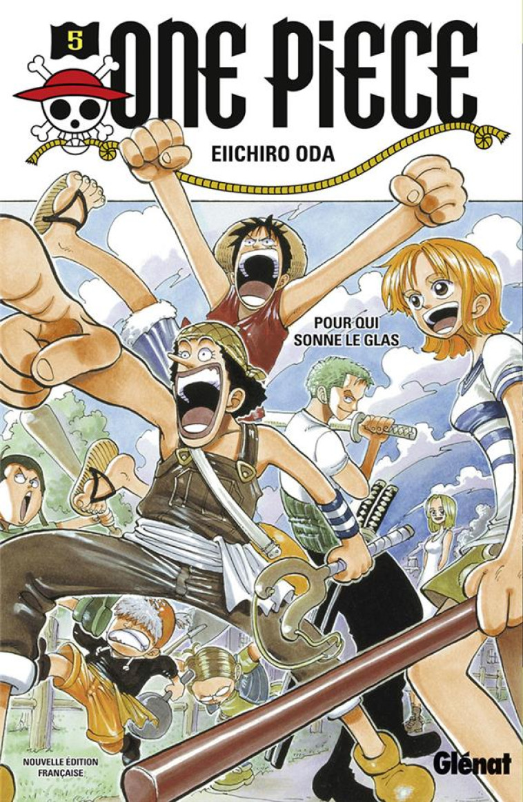 ONE PIECE - EDITION ORIGINALE TOME 5 : POUR QUI SONNE LE GLAS - ODA EIICHIRO - Glénat