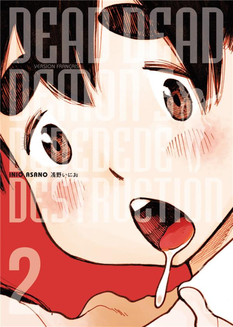 DEAD DEAD DEMON'S DEDEDEDE DESTRUCTION TOME 2 - INIO ASANO - Kana