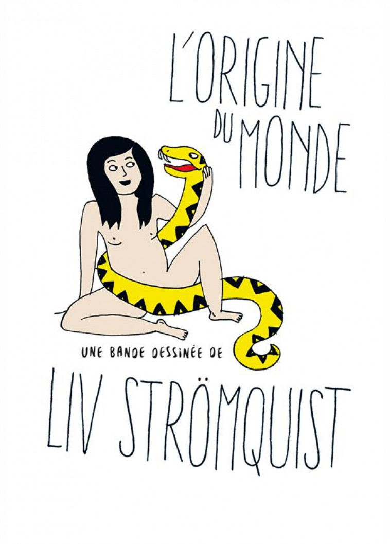 L'ORIGINE DU MONDE - STROMQUIST LIV - Rackham