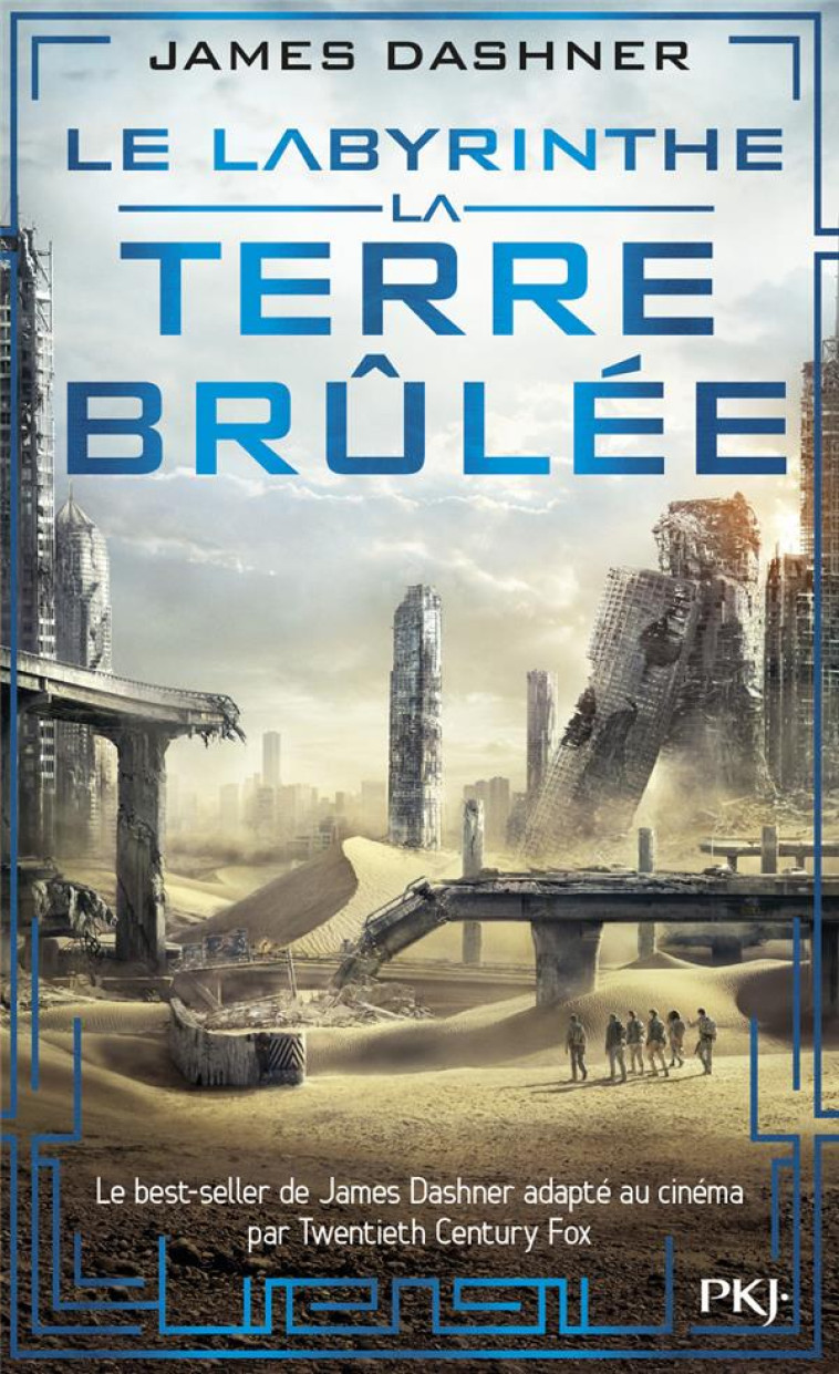 L'EPREUVE TOME 2 : LA TERRE BRULEE - DASHNER JAMES - Pocket jeunesse