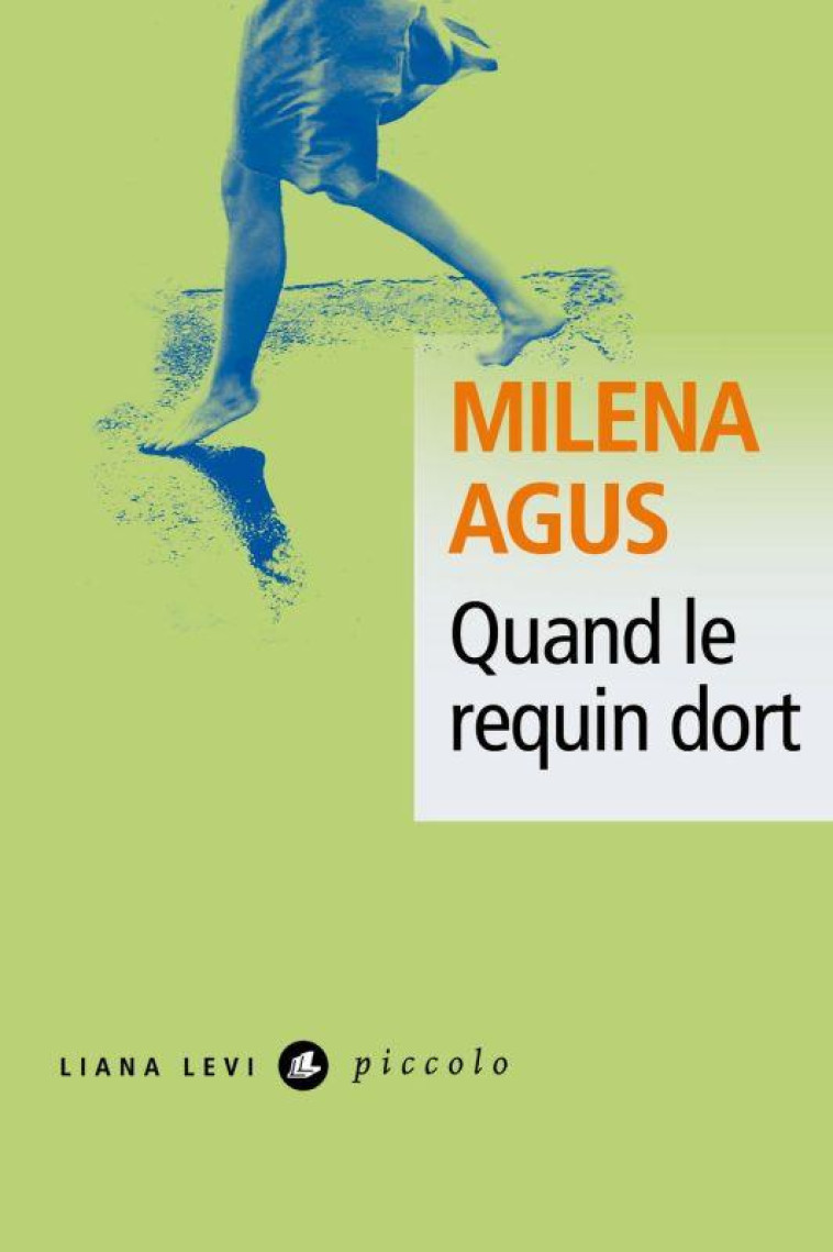 QUAND LE REQUIN DORT - AGUS MILENA - LEVI