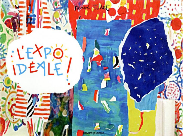 L'EXPO IDEALE ! - TULLET HERVE - NC