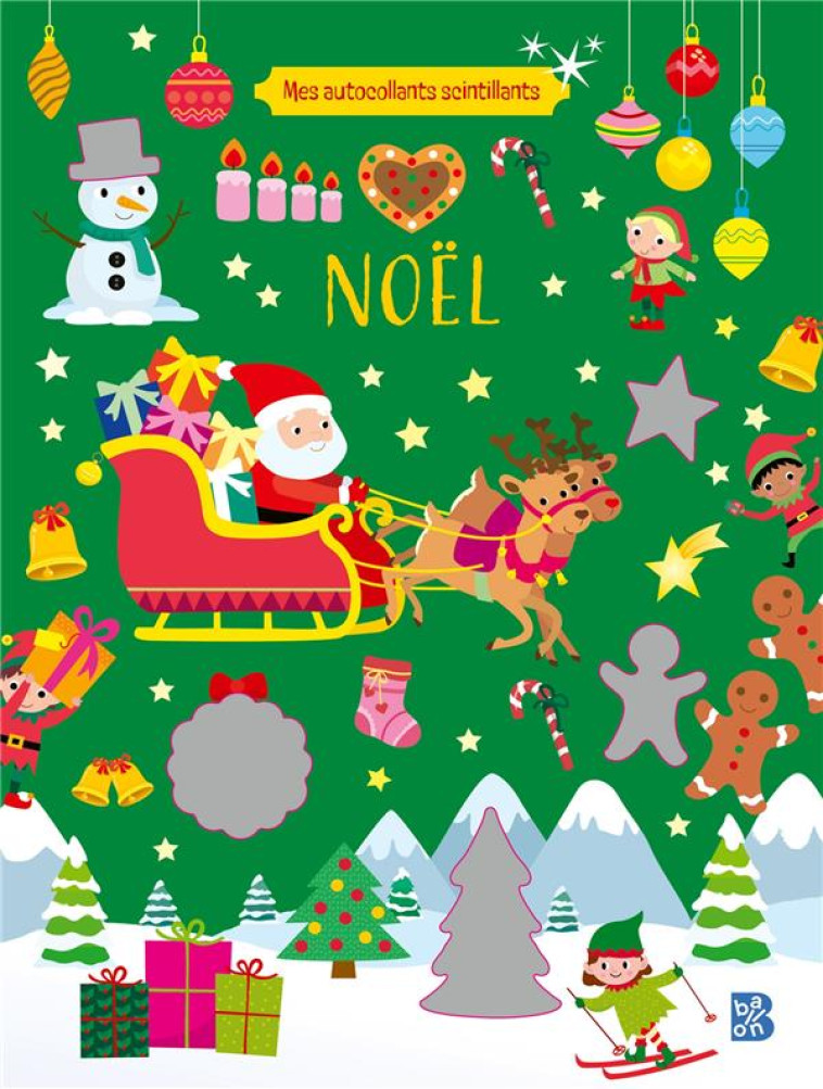 MES AUTOCOLLANTS SCINTILLANTS : NOEL - XXX - NC