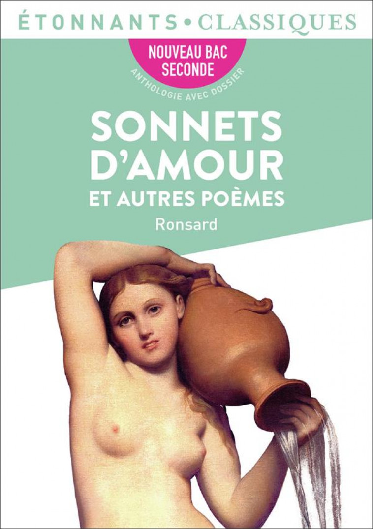 SONNETS D'AMOUR ET AUTRES POEMES - RONSARD PIERRE DE - FLAMMARION