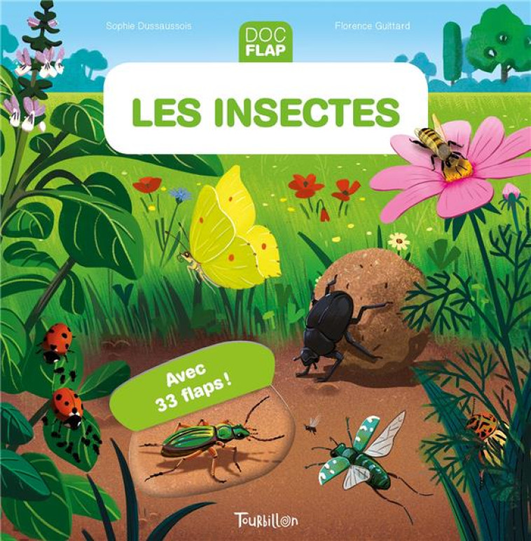 LES INSECTES - DUSSAUSSOIS/GUITTARD - TOURBILLON